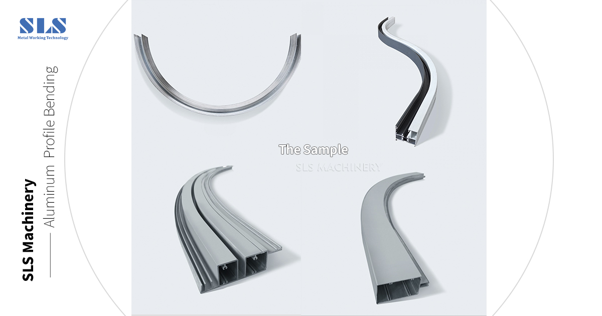 Ultimate Guide to Aluminum Profile Bending Precision CNC Solutions SLS Machinery.02 Kompletny przewodnik po precyzyjnych rozwiązaniach gięcia profili aluminiowych SLS Machinery.02